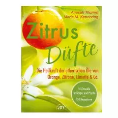 Buch Zitrusdüfte – Die Heilkraft von Zitrone, Orange, Limette & Co.