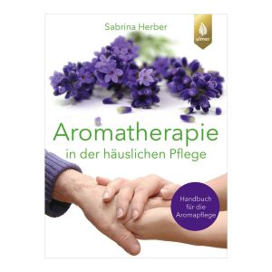 Buch Aromatherapie in der häuslichen Pflege
